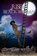 Rise of Black Woman